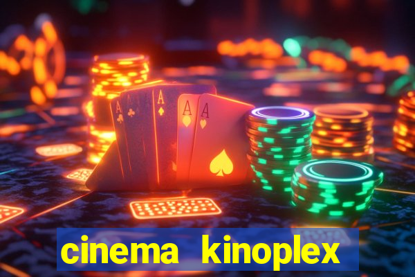 cinema kinoplex norte shopping